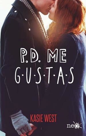 P.D. ME GUSTAS | 9788417114763 | WEST, KASIE | Llibreria L'Altell - Llibreria Online de Banyoles | Comprar llibres en català i castellà online - Llibreria de Girona