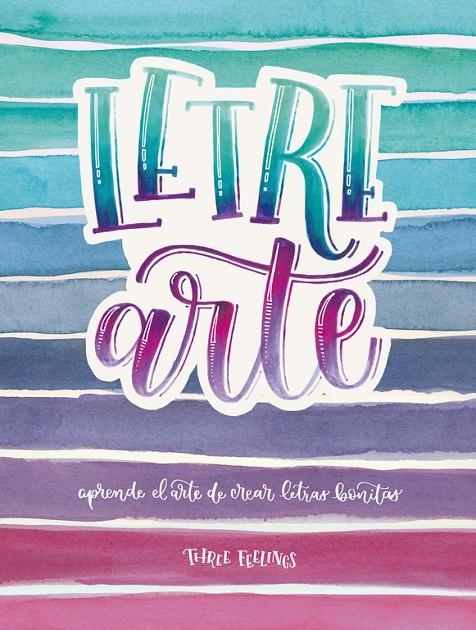 LETREARTE | 9788403518773 | THREEFEELINGS | Llibreria L'Altell - Llibreria Online de Banyoles | Comprar llibres en català i castellà online - Llibreria de Girona