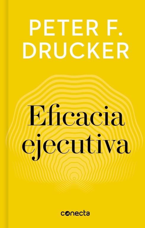 EFICACIA EJECUTIVA (IMPRESCINDIBLES) | 9788416883233 | PETER F. DRUCKER | Llibreria L'Altell - Llibreria Online de Banyoles | Comprar llibres en català i castellà online - Llibreria de Girona
