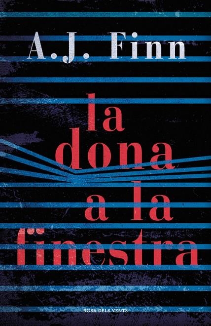 LA DONA A LA FINESTRA | 9788416930739 | A.J. FINN | Llibreria L'Altell - Llibreria Online de Banyoles | Comprar llibres en català i castellà online - Llibreria de Girona
