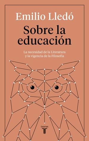 SOBRE LA EDUCACIÓN | 9788430619269 | EMILIO LLEDÓ | Llibreria Online de Banyoles | Comprar llibres en català i castellà online