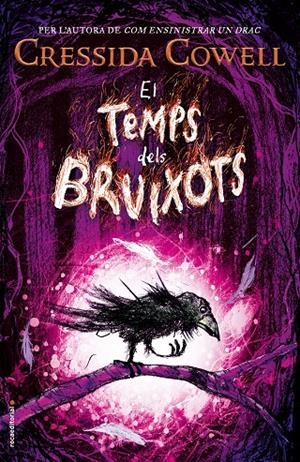 EL TEMPS DELS BRUIXOTS | 9788417092849 | COWELL, CRESSIDA | Llibreria Online de Banyoles | Comprar llibres en català i castellà online
