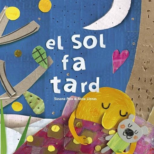 SOL FA TARD, EL | 9788417000608 | LLENAS SERRA, ANNA/PEIX CRUZ, SUSANA | Llibreria L'Altell - Llibreria Online de Banyoles | Comprar llibres en català i castellà online - Llibreria de Girona