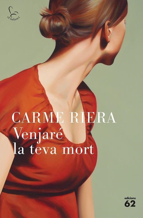 VENJARÉ LA TEVA MORT | 9788429776652 | RIERA, CARME | Llibreria Online de Banyoles | Comprar llibres en català i castellà online