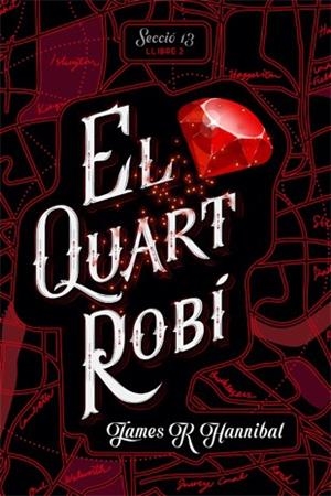 EL QUART ROBÍ | 9788424662400 | HANNIBAL, JAMES R | Llibreria L'Altell - Llibreria Online de Banyoles | Comprar llibres en català i castellà online - Llibreria de Girona