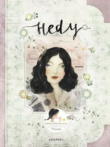 HEDY | 9788414010778 | MIRANDA VICENTE, ITZIAR/MIRANDA VICENTE, JORGE | Llibreria L'Altell - Llibreria Online de Banyoles | Comprar llibres en català i castellà online - Llibreria de Girona