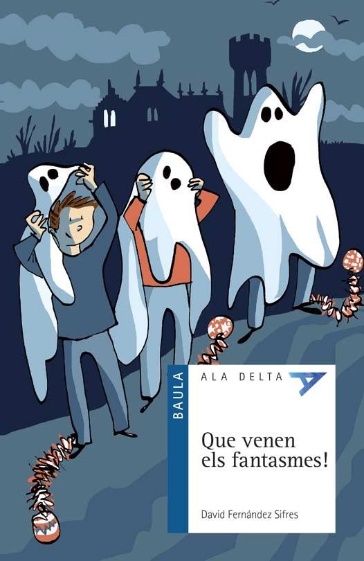 QUE VENEN ELS FANTASMES! | 9788447936168 | FERNÁNDEZ SIFRES, DAVID | Llibreria L'Altell - Llibreria Online de Banyoles | Comprar llibres en català i castellà online - Llibreria de Girona