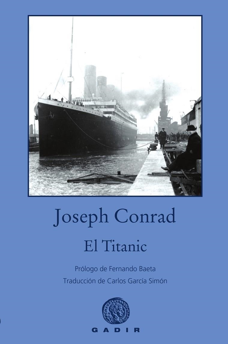 EL TITANIC | 9788494837821 | CONRAD, JOSEPH | Llibreria L'Altell - Llibreria Online de Banyoles | Comprar llibres en català i castellà online - Llibreria de Girona