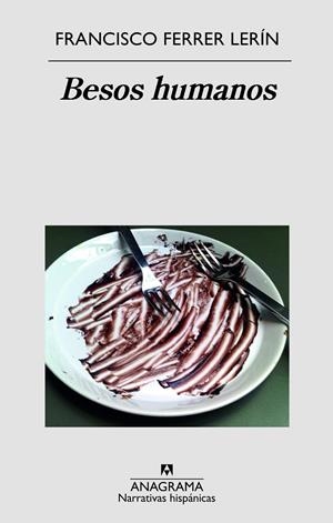 BESOS HUMANOS | 9788433998521 | FERRER LERÍN, FRANCISCO | Llibreria Online de Banyoles | Comprar llibres en català i castellà online
