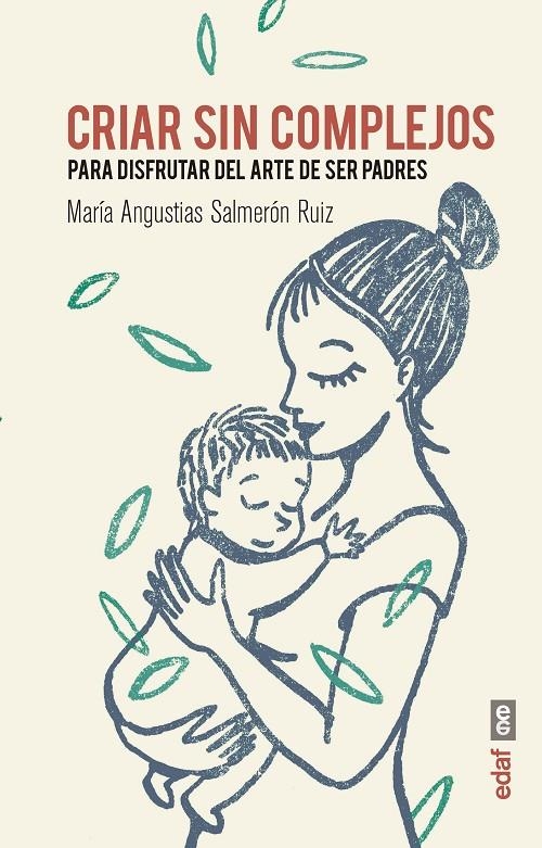 CRIAR SIN COMPLEJOS | 9788441438248 | SALMERÓN RUIZ, MARÍA ANGUSTIAS | Llibreria Online de Banyoles | Comprar llibres en català i castellà online