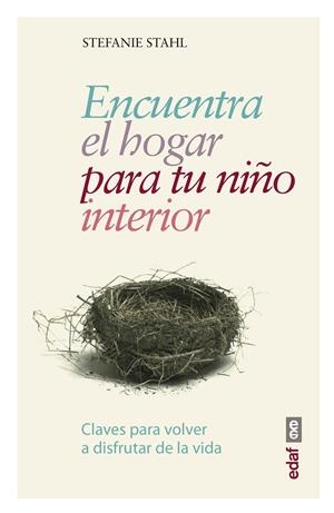 ENCUENTRA EL HOGAR PARA TU NIÑO INTERIOR | 9788441438408 | STAHL, STEFANIE | Llibreria Online de Banyoles | Comprar llibres en català i castellà online