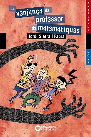VENJANÇA DEL PROFESSOR DE MATEMÀTIQUES, LA | 9788448946012 | SIERRA I FABRA, JORDI | Llibreria L'Altell - Llibreria Online de Banyoles | Comprar llibres en català i castellà online - Llibreria de Girona
