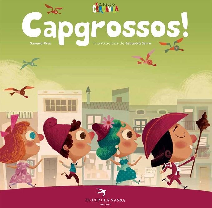 CAPGROSSOS! | 9788417000042 | PEIX CRUZ, SUSANA | Llibreria L'Altell - Llibreria Online de Banyoles | Comprar llibres en català i castellà online - Llibreria de Girona