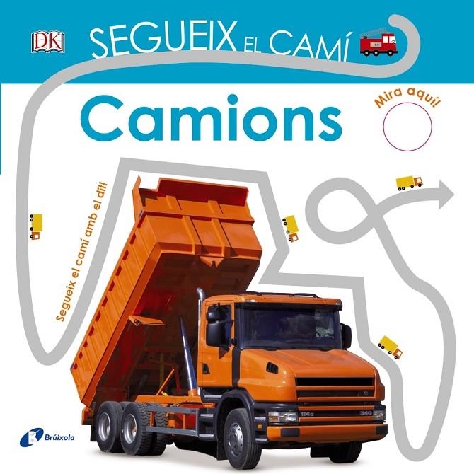 SEGUEIX EL CAMÍ. CAMIONS | 9788499068473 | SIRETT, DAWN | Llibreria L'Altell - Llibreria Online de Banyoles | Comprar llibres en català i castellà online - Llibreria de Girona