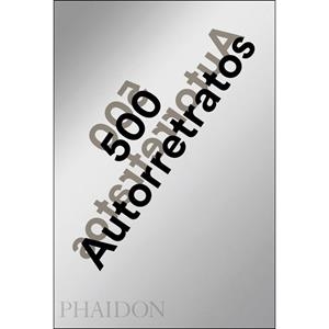500 AUTORRETRATOS | 9780714876221 | PHAIDON | Llibreria L'Altell - Llibreria Online de Banyoles | Comprar llibres en català i castellà online - Llibreria de Girona