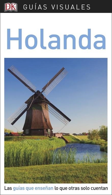 GUÍA VISUAL HOLANDA | 9780241338247 | AAVV | Llibreria L'Altell - Llibreria Online de Banyoles | Comprar llibres en català i castellà online - Llibreria de Girona