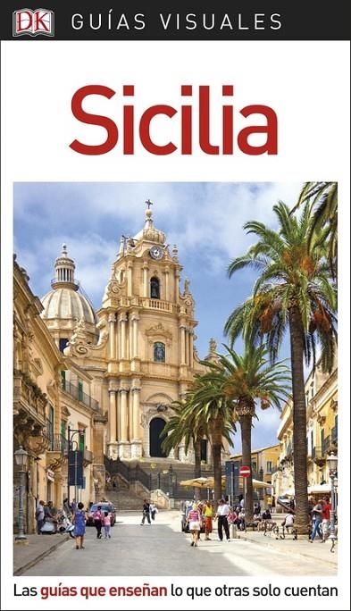 GUÍA VISUAL SICILIA | 9780241340172 | AAVV | Llibreria Online de Banyoles | Comprar llibres en català i castellà online