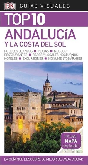 GUÍA VISUAL TOP 10 ANDALUCÍA Y LA COSTA DEL SOL | 9780241339978 | AAVV | Llibreria Online de Banyoles | Comprar llibres en català i castellà online