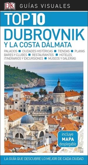 GUÍA VISUAL TOP 10 DUBROVNIK Y LA COSTA DÁLMATA | 9780241340011 | AAVV | Llibreria Online de Banyoles | Comprar llibres en català i castellà online