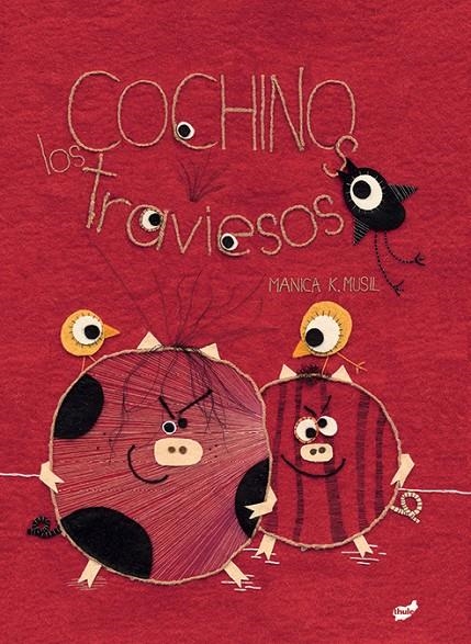 COCHINOS TRAVIESOS, LOS | 9788416817283 | MUSIL, MANICA | Llibreria L'Altell - Llibreria Online de Banyoles | Comprar llibres en català i castellà online - Llibreria de Girona