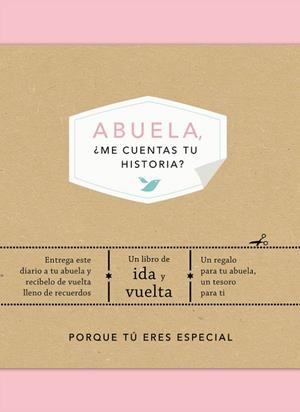 ABUELA, ¿ME CUENTAS TU HISTORIA? | 9788401021510 | ELMA VAN VLIET | Llibreria Online de Banyoles | Comprar llibres en català i castellà online