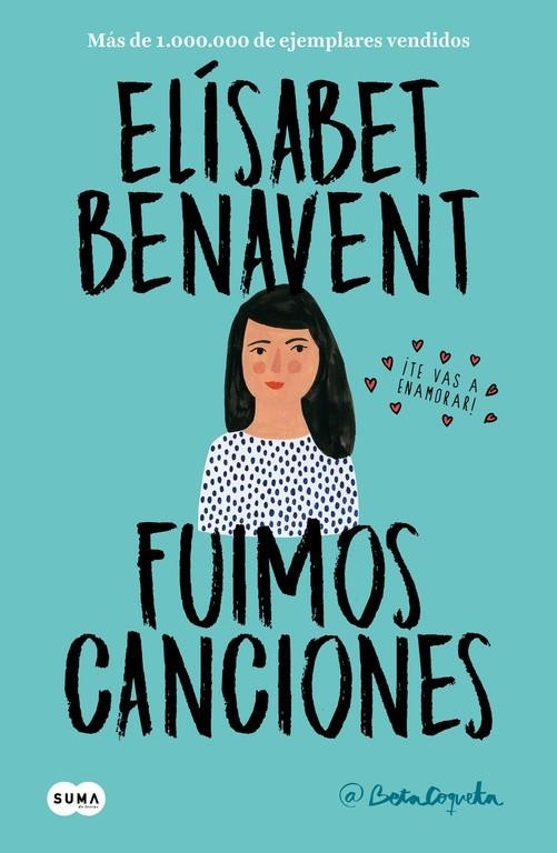 FUIMOS CANCIONES | 9788491291596 | BENAVENT, ELISABET | Llibreria L'Altell - Llibreria Online de Banyoles | Comprar llibres en català i castellà online - Llibreria de Girona