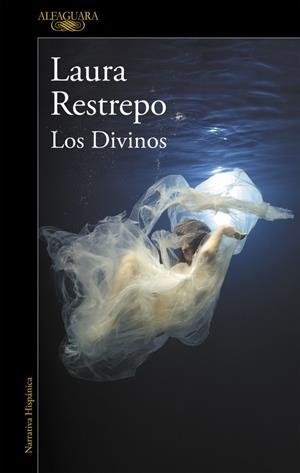 DIVINOS, LOS | 9788420432687 | RESTREPO, LAURA | Llibreria L'Altell - Llibreria Online de Banyoles | Comprar llibres en català i castellà online - Llibreria de Girona