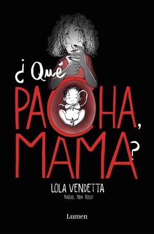 ¿QUÉ PACHA, MAMA? | 9788426405432 | RAQUEL RIBA ROSSY | Llibreria Online de Banyoles | Comprar llibres en català i castellà online