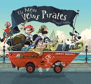 MEUS VEÏNS PIRATES, ELS | 9788417207038 | DUDDLE, JONNY | Llibreria L'Altell - Llibreria Online de Banyoles | Comprar llibres en català i castellà online - Llibreria de Girona