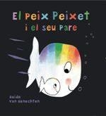 PEIX PEIXET I EL SEU PARE, EL | 9788415315469 | GUIDO/ VAN GENECHTEN | Llibreria L'Altell - Llibreria Online de Banyoles | Comprar llibres en català i castellà online - Llibreria de Girona