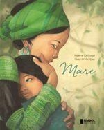 MARE  | 9788415315506 | DELFORGE HELEN/ QUENTIN GREBAN | Llibreria L'Altell - Llibreria Online de Banyoles | Comprar llibres en català i castellà online - Llibreria de Girona