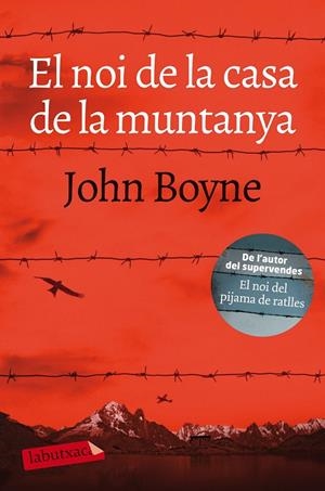 EL NOI DE LA CASA DE LA MUNTANYA | 9788417031862 | BOYNE, JOHN | Llibreria Online de Banyoles | Comprar llibres en català i castellà online