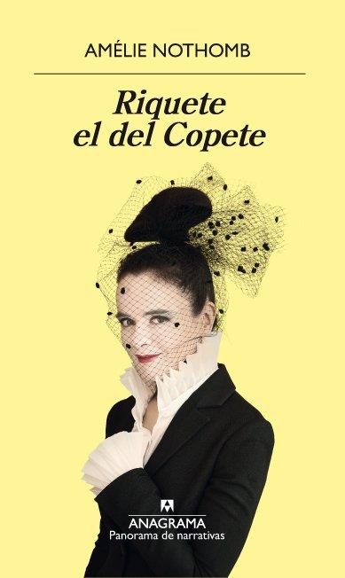 RIQUETE EL DEL COPETE | 9788433980007 | NOTHOMB, AMÉLIE | Llibreria L'Altell - Llibreria Online de Banyoles | Comprar llibres en català i castellà online - Llibreria de Girona