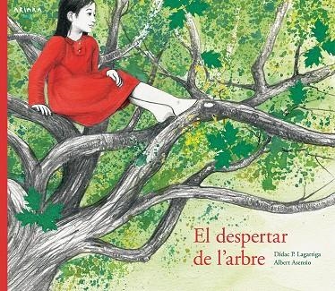 DESPERTAR DE L'ARBRE, EL | 9788417440008 | PRUNERA LAGARRIGA, DÍDAC | Llibreria L'Altell - Llibreria Online de Banyoles | Comprar llibres en català i castellà online - Llibreria de Girona