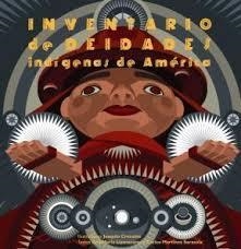 INVENTARIO DE DEIDADES INDÍGENAS DE AMÉRICA | 9789508892256 | LLAMAZARES, ANA MARÍA/MARTÍNEZ SARASOLA, CARLOS | Llibreria Online de Banyoles | Comprar llibres en català i castellà online