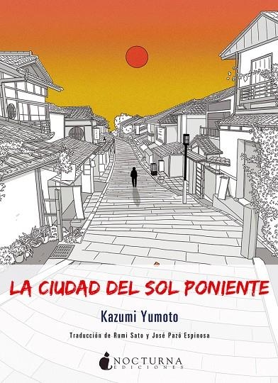 CIUDAD DEL SOL PONIENTE, LA | 9788416858385 | YUMOTO, KAZUMI | Llibreria Online de Banyoles | Comprar llibres en català i castellà online