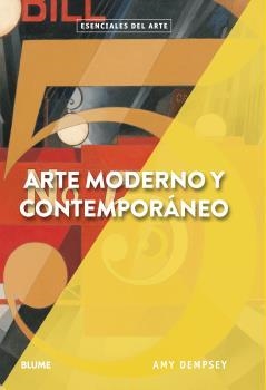 ARTE MODERNO Y CONTEMPORÁNEO | 9788417254346 | DEMPSEY, AMY | Llibreria Online de Banyoles | Comprar llibres en català i castellà online