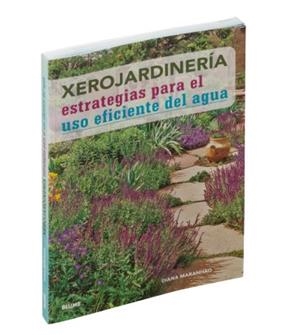 XEROJARDINERÍA | 9788416965755 | MARANHAO, DIANA | Llibreria L'Altell - Llibreria Online de Banyoles | Comprar llibres en català i castellà online - Llibreria de Girona