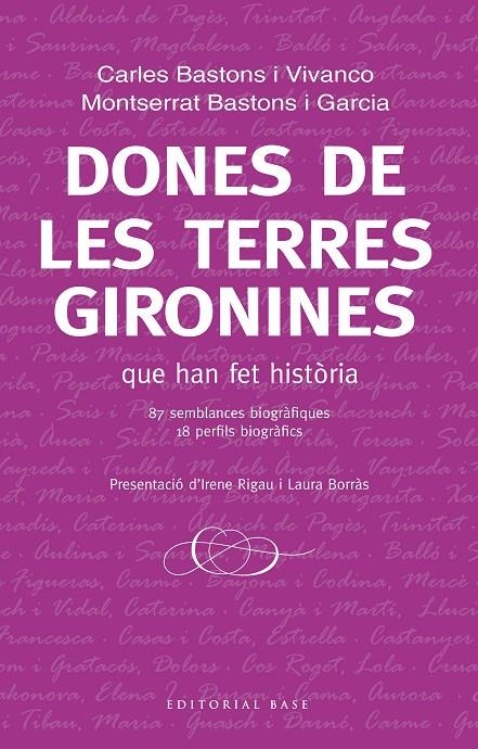 DONES DE LES TERRES GIRONINES | 9788417183271 | BASTONS, CARLES/BASTONS, MONTSERRAT | Llibreria Online de Banyoles | Comprar llibres en català i castellà online