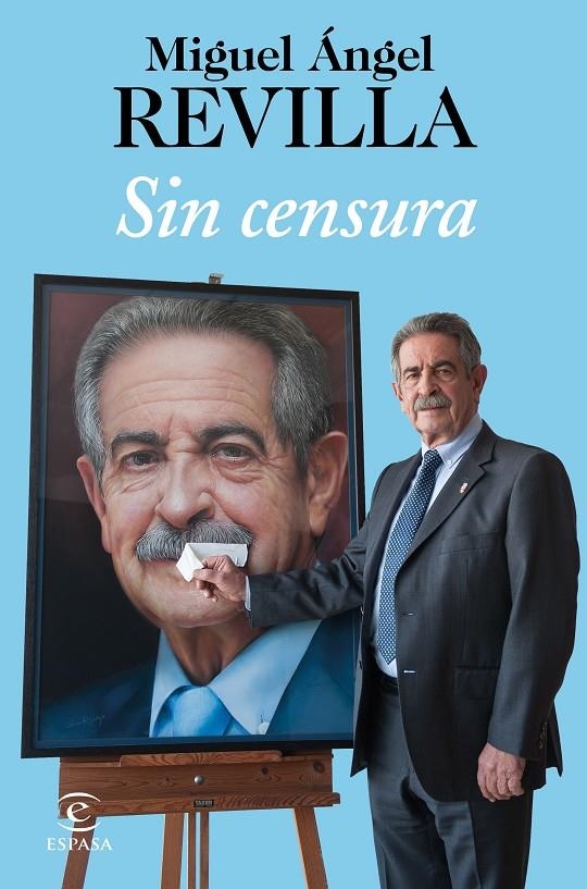 SIN CENSURA | 9788467052084 | REVILLA, MIGUEL ÁNGEL | Llibreria L'Altell - Llibreria Online de Banyoles | Comprar llibres en català i castellà online - Llibreria de Girona