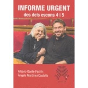 INFORME URGENT DES DELS ESCONS 4 I 5 | 9788416828333 | DANTE FACHIN, ALBANO / MARTÍNEZ I CASTELL, ÀNGEL | Llibreria Online de Banyoles | Comprar llibres en català i castellà online