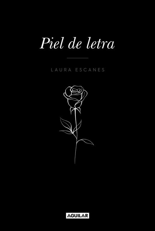 PIEL DE LETRA | 9788403518858 | ESCANES, LAURA | Llibreria L'Altell - Llibreria Online de Banyoles | Comprar llibres en català i castellà online - Llibreria de Girona