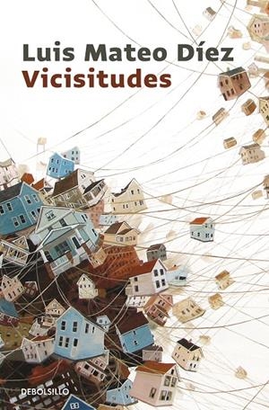 VICISITUDES | 9788466343510 | DÍEZ, LUIS MATEO | Llibreria L'Altell - Llibreria Online de Banyoles | Comprar llibres en català i castellà online - Llibreria de Girona