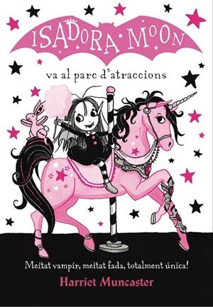 ISADORA MOON VA AL PARC D'ATRACCIONS | 9788420487755 | MUNCASTER, HARRIET | Llibreria Online de Banyoles | Comprar llibres en català i castellà online