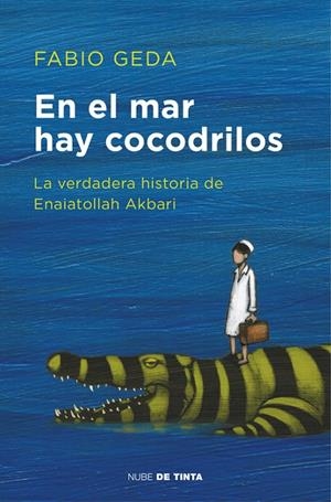 EN EL MAR HAY COCODRILOS | 9788416588589 | GEDA, FABIO | Llibreria L'Altell - Llibreria Online de Banyoles | Comprar llibres en català i castellà online - Llibreria de Girona