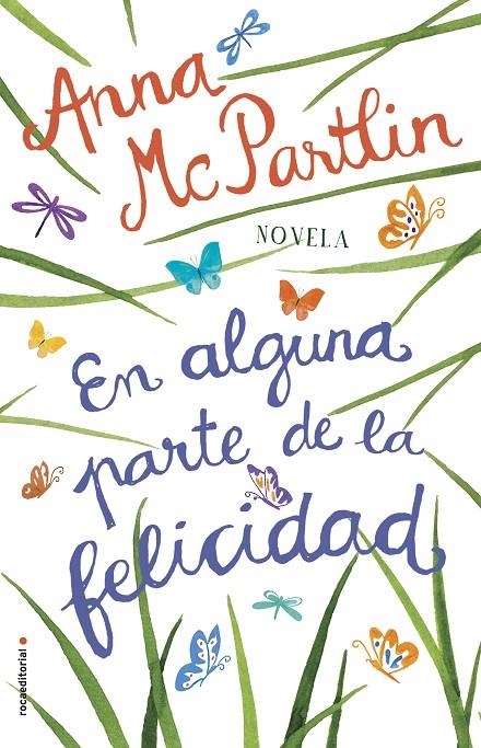 EN ALGUNA PARTE DE LA FELICIDAD | 9788417092771 | MCPARTLIN, ANNA | Llibreria L'Altell - Llibreria Online de Banyoles | Comprar llibres en català i castellà online - Llibreria de Girona