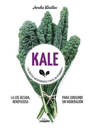KALE | 9788416890521 | WASILIEV, AMELIA | Llibreria L'Altell - Llibreria Online de Banyoles | Comprar llibres en català i castellà online - Llibreria de Girona