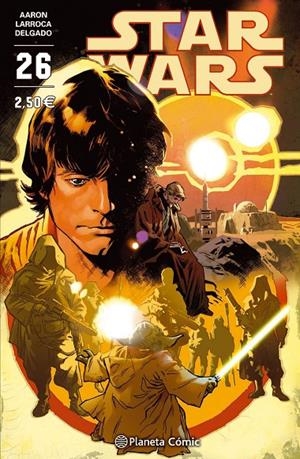 STAR WARS 26 | 9788416816552 | AARON, JASON | Llibreria L'Altell - Llibreria Online de Banyoles | Comprar llibres en català i castellà online - Llibreria de Girona