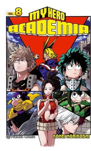 MY HERO ACADEMIA 8 | 9788491461432 | HORIKOSHI, KOHEI | Llibreria Online de Banyoles | Comprar llibres en català i castellà online