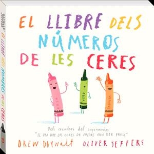 EL LLIBRE DELS NÚMEROS DE LES CERES | 9788416394883 | JEFFERS, OLIVER/DAYWALT, DREW | Llibreria L'Altell - Llibreria Online de Banyoles | Comprar llibres en català i castellà online - Llibreria de Girona